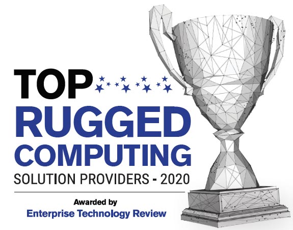 Top 10 Rugged Computing Solution Companies - 2020