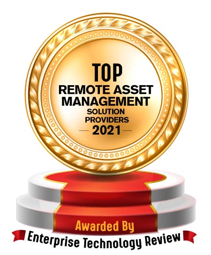 Top 10 Remote Asset Management Solution Companies - 2021