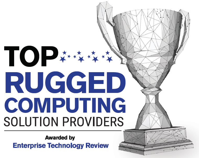 Top 10 Rugged Computing Solution Companies - 2020