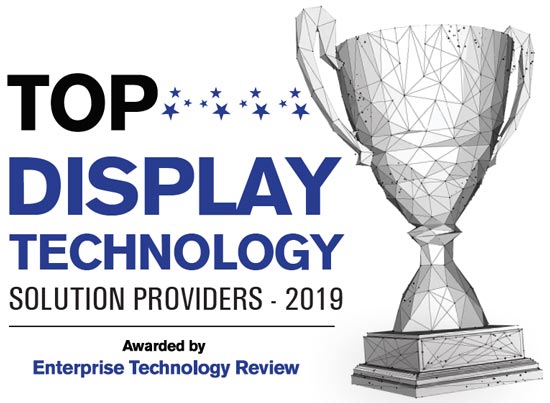 Top 10 Display Technology Solution Companies - 2019