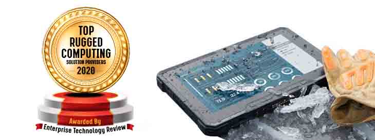 Top 10 Rugged Computing Solution Companies - 2020