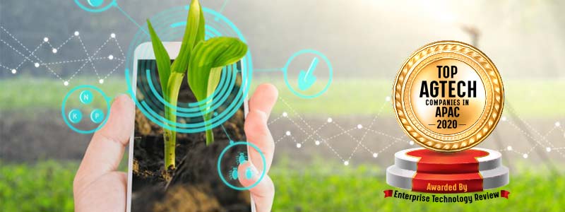 Top 10 Agtech Companies in APAC- 2020